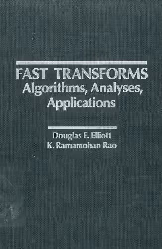 خرید و دانلود نسخه کامل کتاب Fast transforms algorithms, analyses, applications