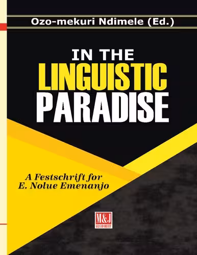 خرید و دانلود نسخه کامل کتاب In the Linguistic Paradise: A Festschrift for E Nolue Emenanjo
