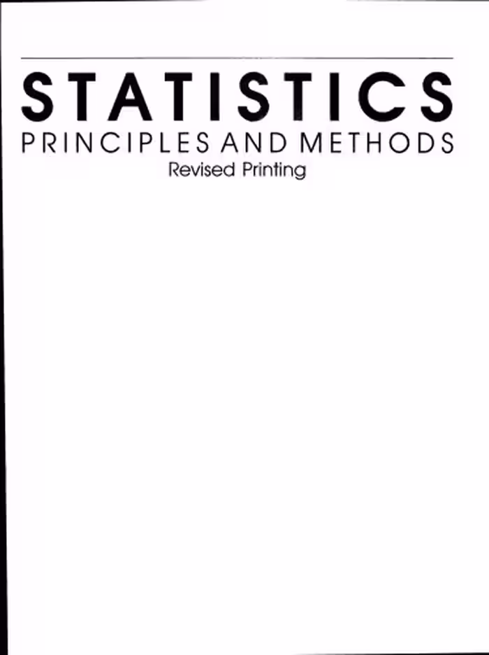 خرید و دانلود نسخه کامل کتاب Statistics: Principles and Methods (Probability &amp; Mathematical Statistics)