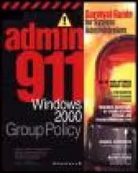 خرید و دانلود نسخه کامل کتاب Admin911: Windows 2000 Group Policy