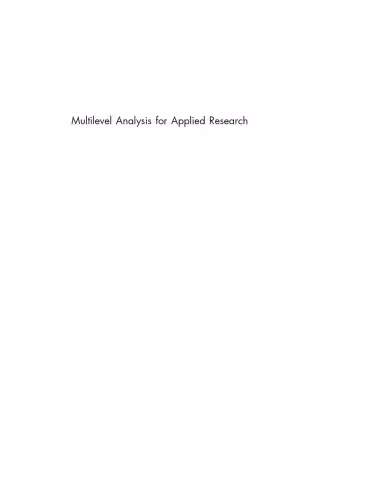 خرید و دانلود نسخه کامل کتاب Multilevel Analysis for Applied Research: It's Just Regression!