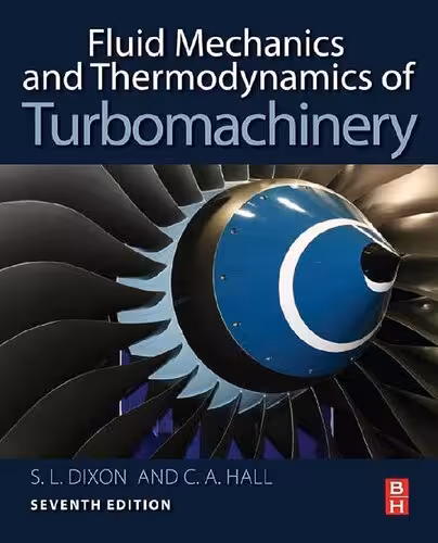 خرید و دانلود نسخه کامل کتاب Fluid Mechanics and Thermodynamics of Turbomachinery