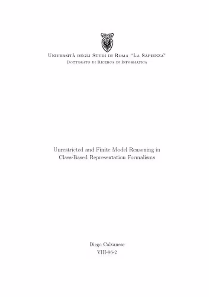 خرید و دانلود نسخه کامل کتاب Unrestricted and finite model reasoning in class-based representation formalisms [PhD Thesis]