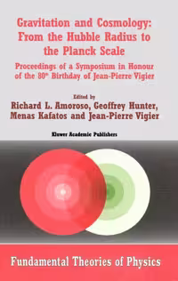 خرید و دانلود نسخه کامل کتاب Gravitation and Cosmology: From the Hubble Radius to the Planck Scale (Fundamental Theories of Physics)
