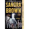 کتاب Blind Tiger اثر Sandra Brown انتشارات Grand Central Publishing