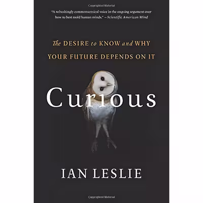کتاب Curious اثر Ian Leslie انتشارات Basic Books