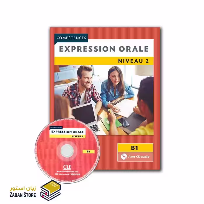 Expression orale 2 Niveau B1 Second Edition اکسپقسیون اقل دو ویرایش دوم رنگی