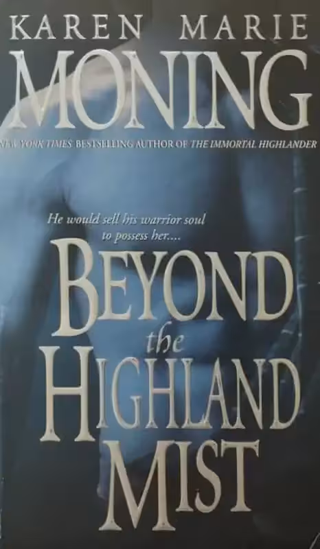 Beyond the Highland Mist | Karen Marie Moning