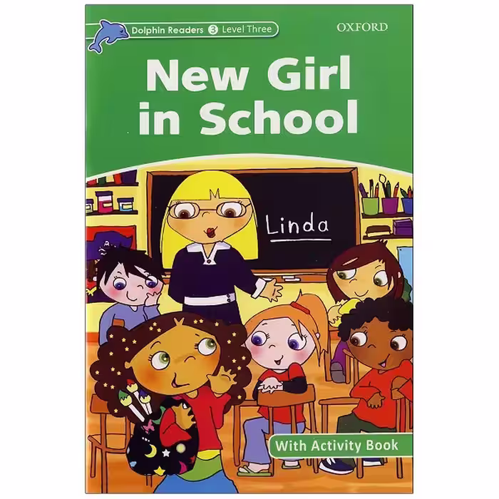 کتاب Dolphin Readers Level 3 New Girl in School