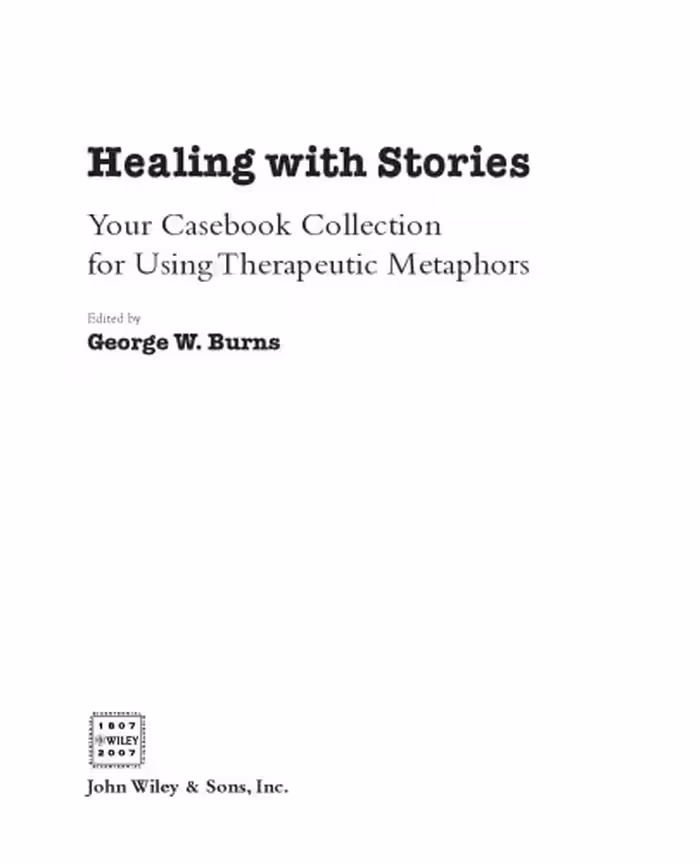 خرید و دانلود نسخه کامل کتاب Healing with Stories, Your Casebook Collection for Using Therapeutic Metaphors