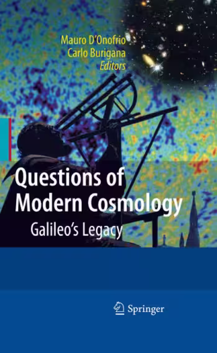 خرید و دانلود نسخه کامل کتاب Questions of Modern Cosmology: Galileo's Legacy