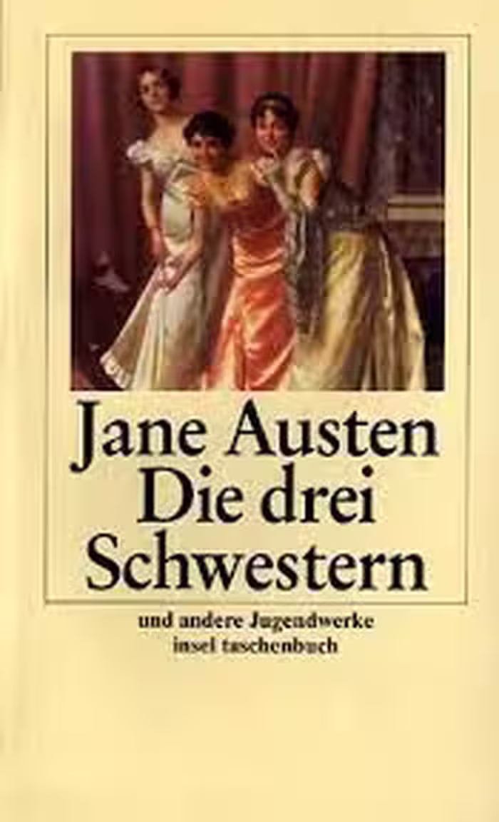 کتاب Die drei Schwestern Und andere Jugendwerke