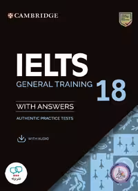 کتاب انگلیسی کمبریج آیلتس جنرال ترینینگ Cambridge IELTS 18 General Training