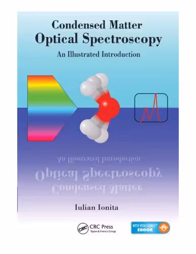 خرید و دانلود نسخه کامل کتاب Condensed matter optical spectroscopy : an illustrated introduction
