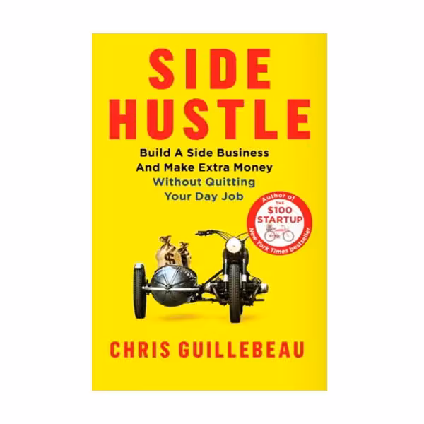 رمان انگلیسی Side Hustle اثر Chris Guillebeau
