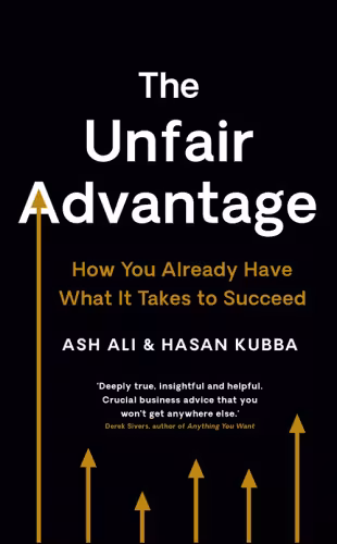 خرید و دانلود نسخه کامل کتاب The Unfair Advantage: How You Already Have What It Takes to Succeed