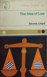 The Idea of Law | Dennis Lloyd