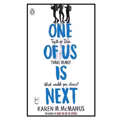 کتاب One of Us Is Next – One of Us Is Lying 2 اثر جمعی از نویسندگان انتشارات ابداع