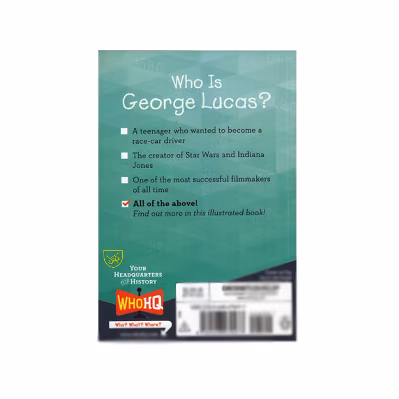 کتاب Who Is George Lucas اثر جمعی از نویسندگان انتشارات جنگل