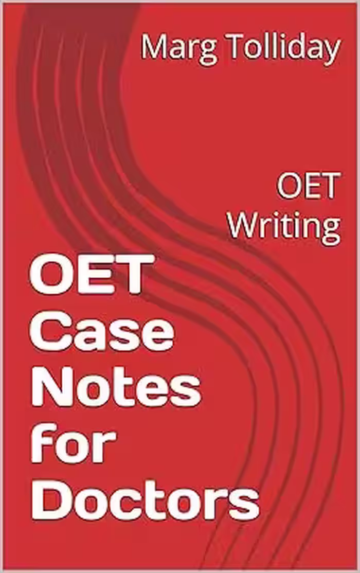 خرید و دانلود نسخه کامل کتاب OET Case Notes for Doctors: OET Writing -   Pdf