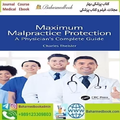 Maximum Malpractice Protection 2023 TRUE PDF price 1€ - کتاب پزشکی بهار