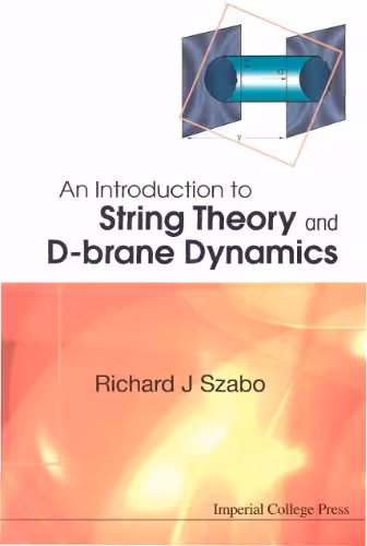 خرید و دانلود نسخه کامل کتاب An Introduction to String Theory and D-Brane Dynamics