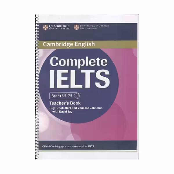 کتاب معلم کمبریج انگلیش کامپلیت آیلتس Cambridge English Complete Ielts C1 Bands 6.5-7.5 Teacher's Book
