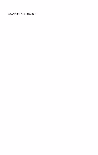 خرید و دانلود نسخه کامل کتاب Quantum Theory: A Wide Spectrum