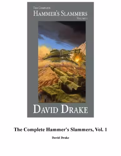 خرید و دانلود نسخه کامل کتاب The Complete Hammer's Slammers: Volume I