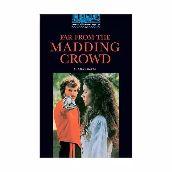 کتاب داستان کوتاه Far from the madding crowd - level 5