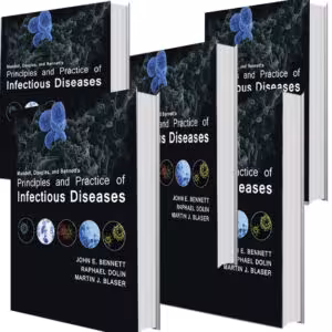 Mandell, Douglas, and Bennett’s Principles and Practice of Infectious Diseases 2020 کتاب