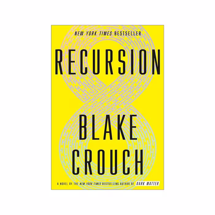 Recursion – Blake Crouch