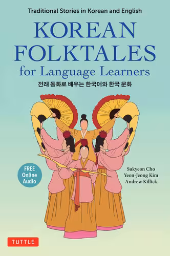 خرید و دانلود نسخه کامل کتاب Korean Folktales for Language Learners