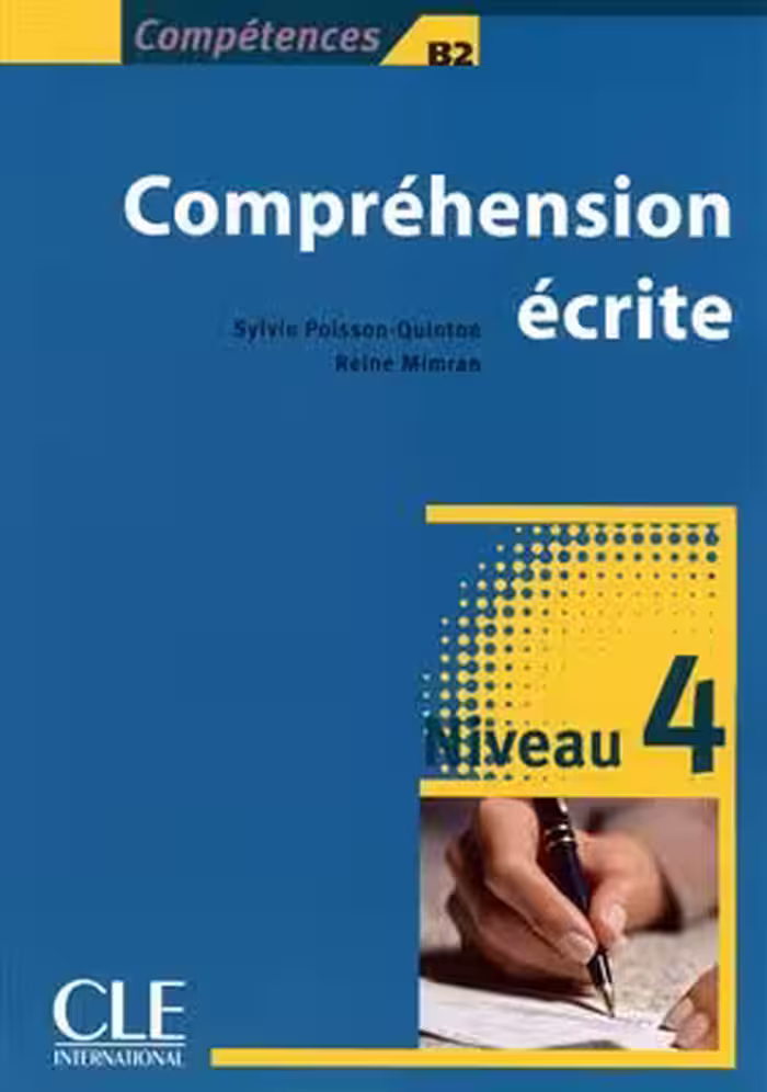 دانلود کتاب Comprehension ecrite 4 - Niveau b2