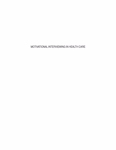خرید و دانلود نسخه کامل کتاب Motivational Interviewing in Health Care: Helping Patients Change Behavior