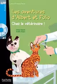 دانلود کتاب Albert et Folio : Chez le veterinaire   MP3
