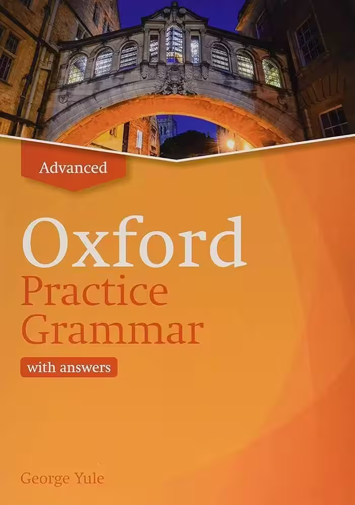 آکسفورد پرکتیس گرامر ادونسد | کتاب انگلیسی Oxford Practice Grammar Advanced New Edition