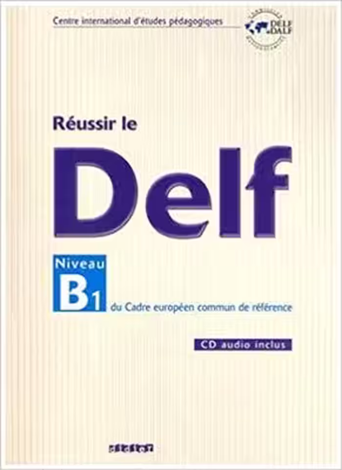 دانلود کتاب Reussir le DELF B1