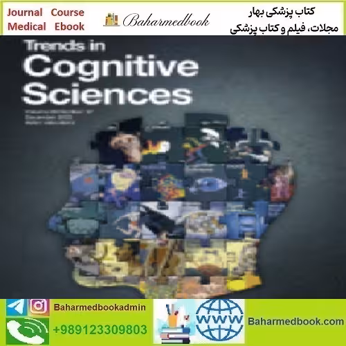 Trends in Cognitive Sciences Volume 26 Issue 1 to 12 2022 TRU