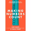 کتاب Making Numbers Count: The Art and Science of Communicating Numbers اثر Chip Heath انتشارات Avid Reader Press 