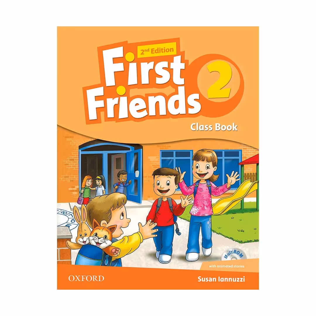 First Friends 2 2nd Edition British Accent فرست فرندز دو بریتیش ویرایش دوم