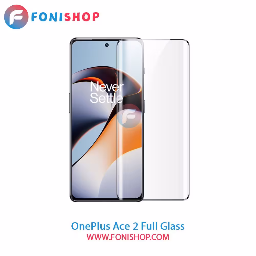گلس فول تمام صفحه وان پلاس OnePlus Ace 2