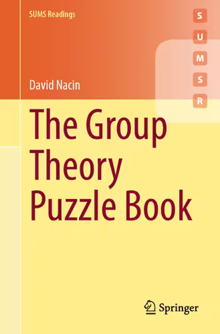 خرید و دانلود نسخه کامل کتاب The Group Theory Puzzle Book