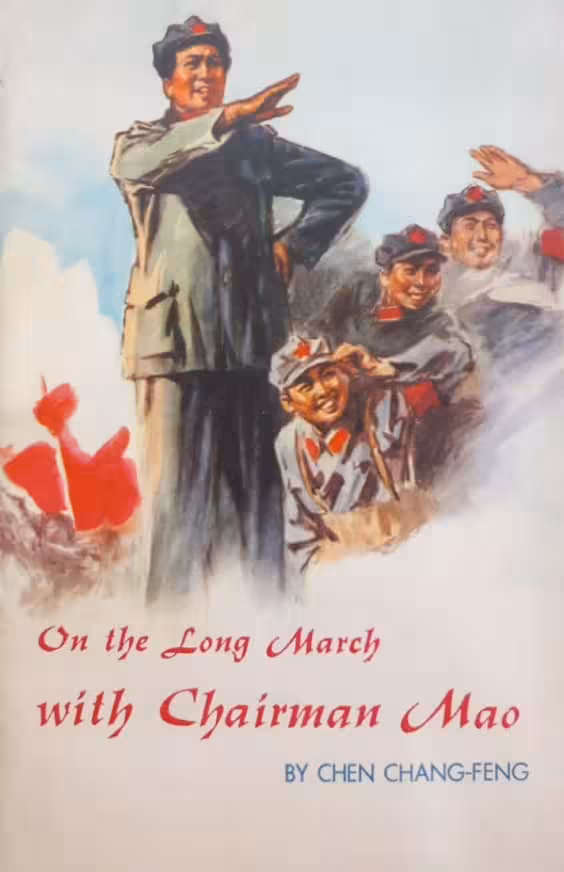 On the Long March With Chairman Mao | Chen Chang-Feng