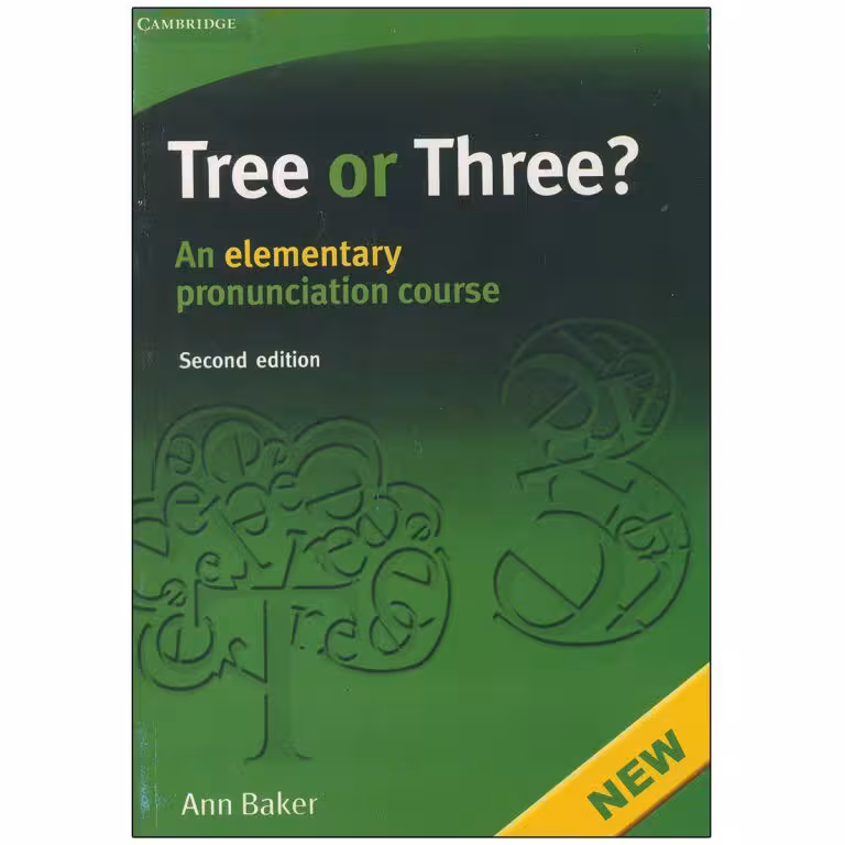 Tree or Three An Elementary Pronunciation Course 2nd