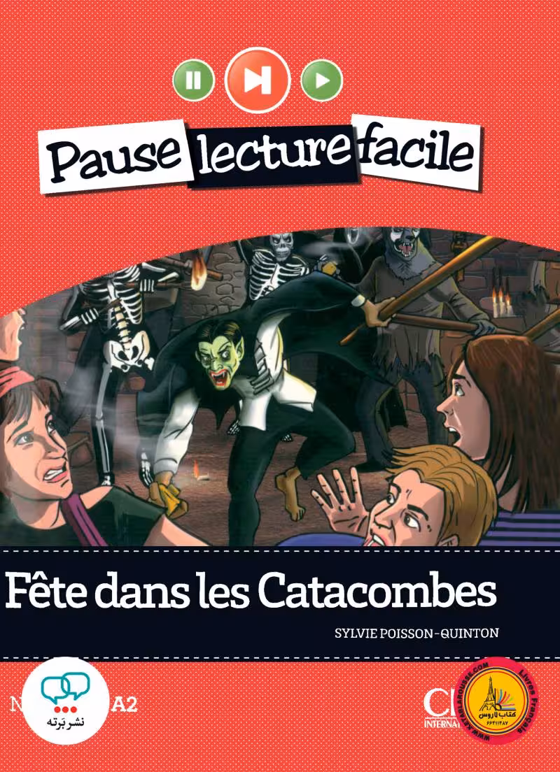 کتاب داستان ساده فرانسوی Fete dans les catacombes