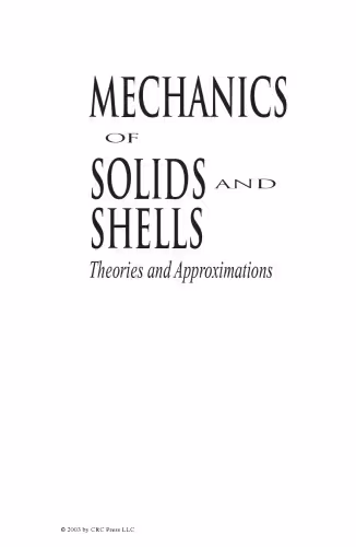 خرید و دانلود نسخه کامل کتاب Mechanics of Solids and Shells: Theories and Approximations