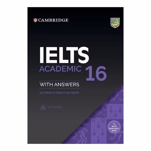 کتاب IELTS Cambridge 16 Academic اثر جمعی از نویسندگان انتشارات Cambridge