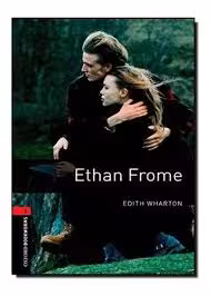 Oxford Bookworms Library Level 3 Ethan Frome