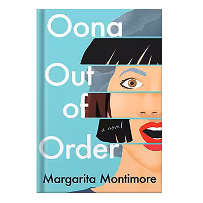 خرید و دانلود نسخه کامل کتاب Oona Out of Order by Margarita Montimore